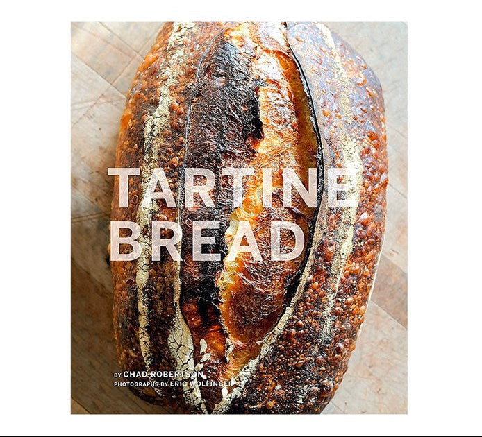 Books: Tartine Bread by Chad Robertson