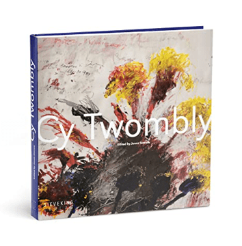 Books: Cy Twombly | edited by Jonas Strove by Bella Cucina – Book