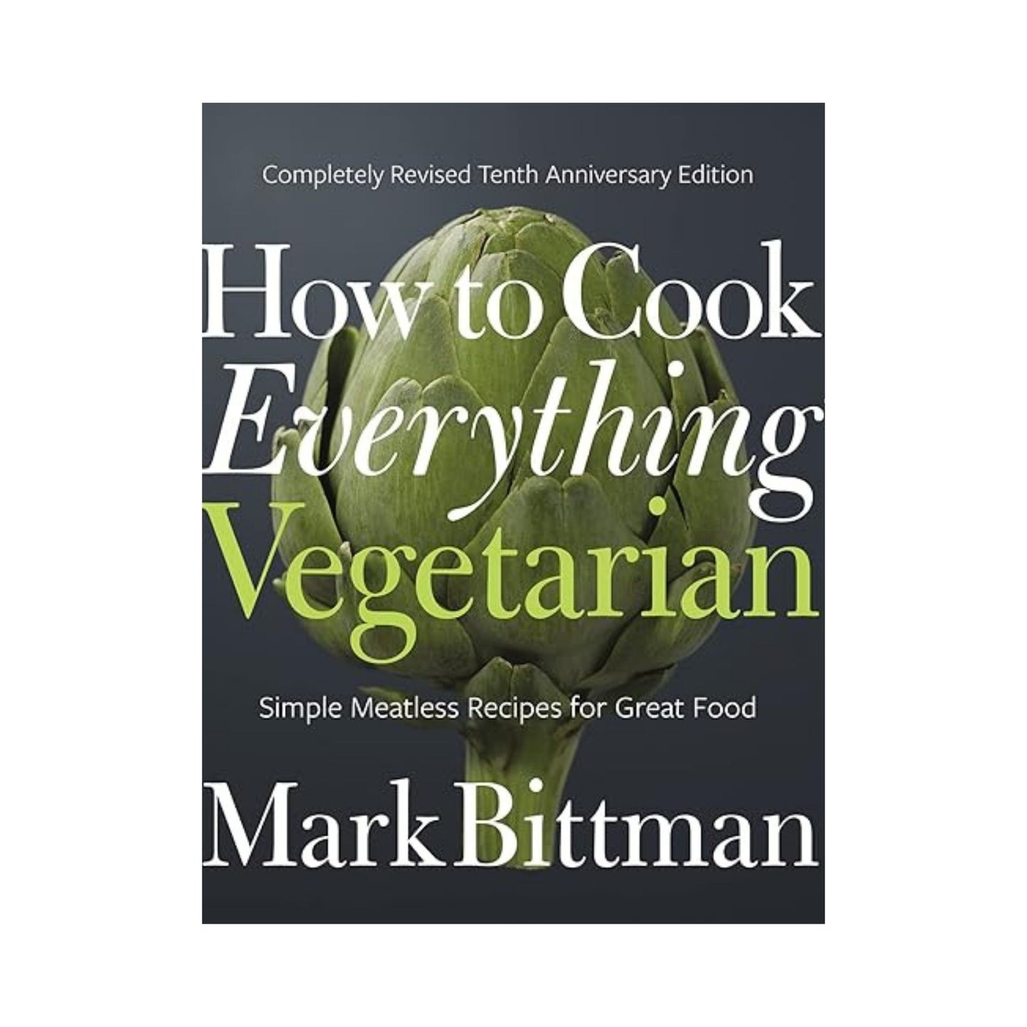 Books: How to Cook Everything Vegetarian by Bella Cucina – Books