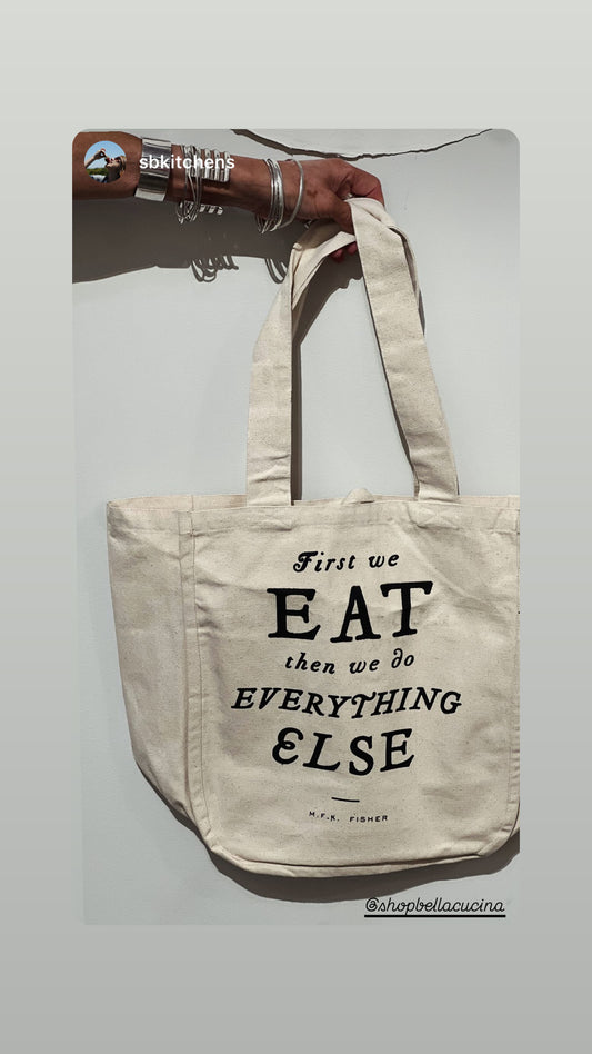 Organic Cotton Market Tote "First we eat"