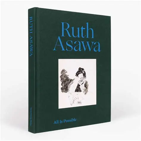 Books: Ruth Asawa - All Is Possible