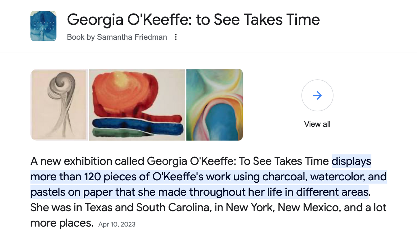 Georgia O'Keefe "It Takes Time to See"