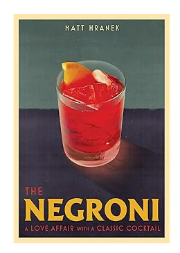 Negroni book by Matt Hranek