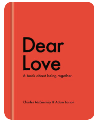 Books | Dear Love: A Book About Being Together by Bella Cucina – Book