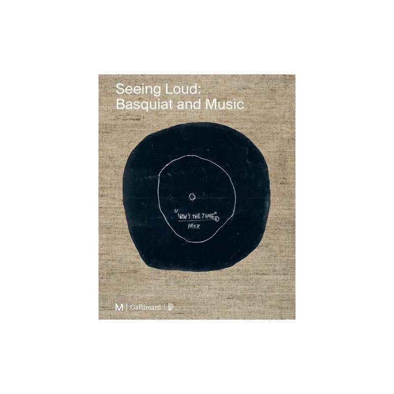 Cover of Seeing Loud: Basquiat and Music, published by Gallimard, at Bella Cucina in Atlanta