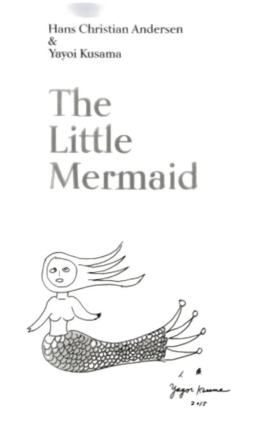 Books: The Little Mermaid |Hans Christian Anderson illustrated by Yayoi Kusuma by Bella Cucina – Book