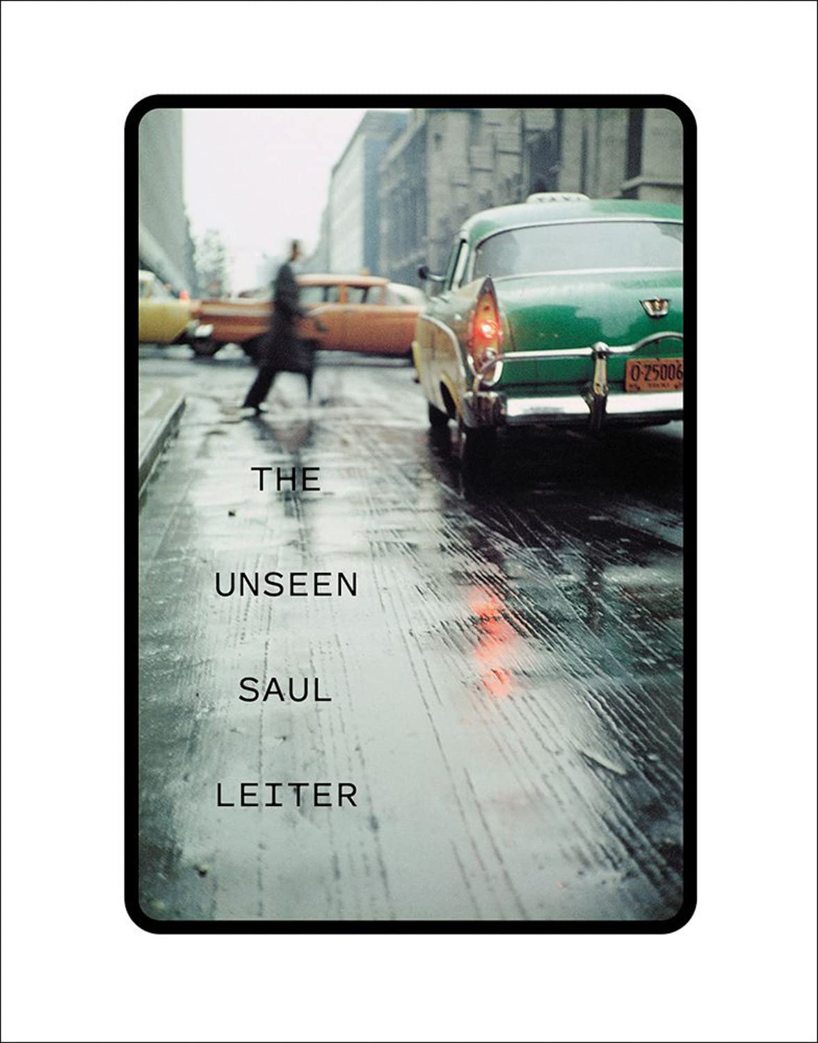 Books: The Unseen Saul Leiter by Bella Cucina – Books: Photography