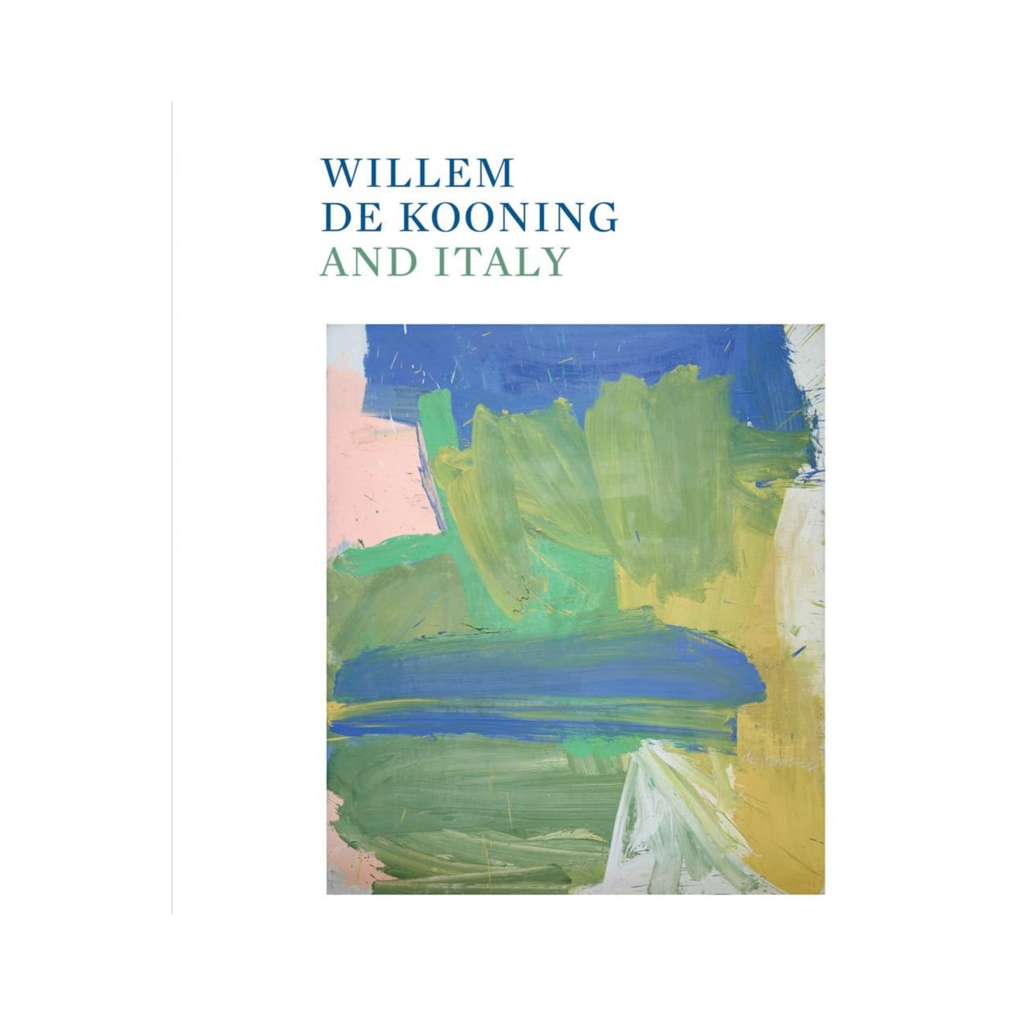 Books: Willem de Kooning and Italy by Bella Cucina – Book