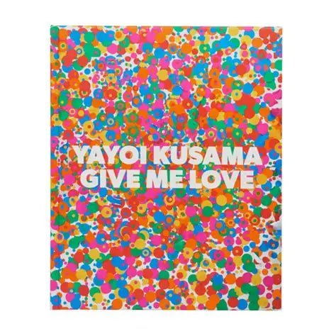 Cover of Yayoi Kusama: Give Me Love, published by David Zwirner Books, at Bella Cucina in Atlanta