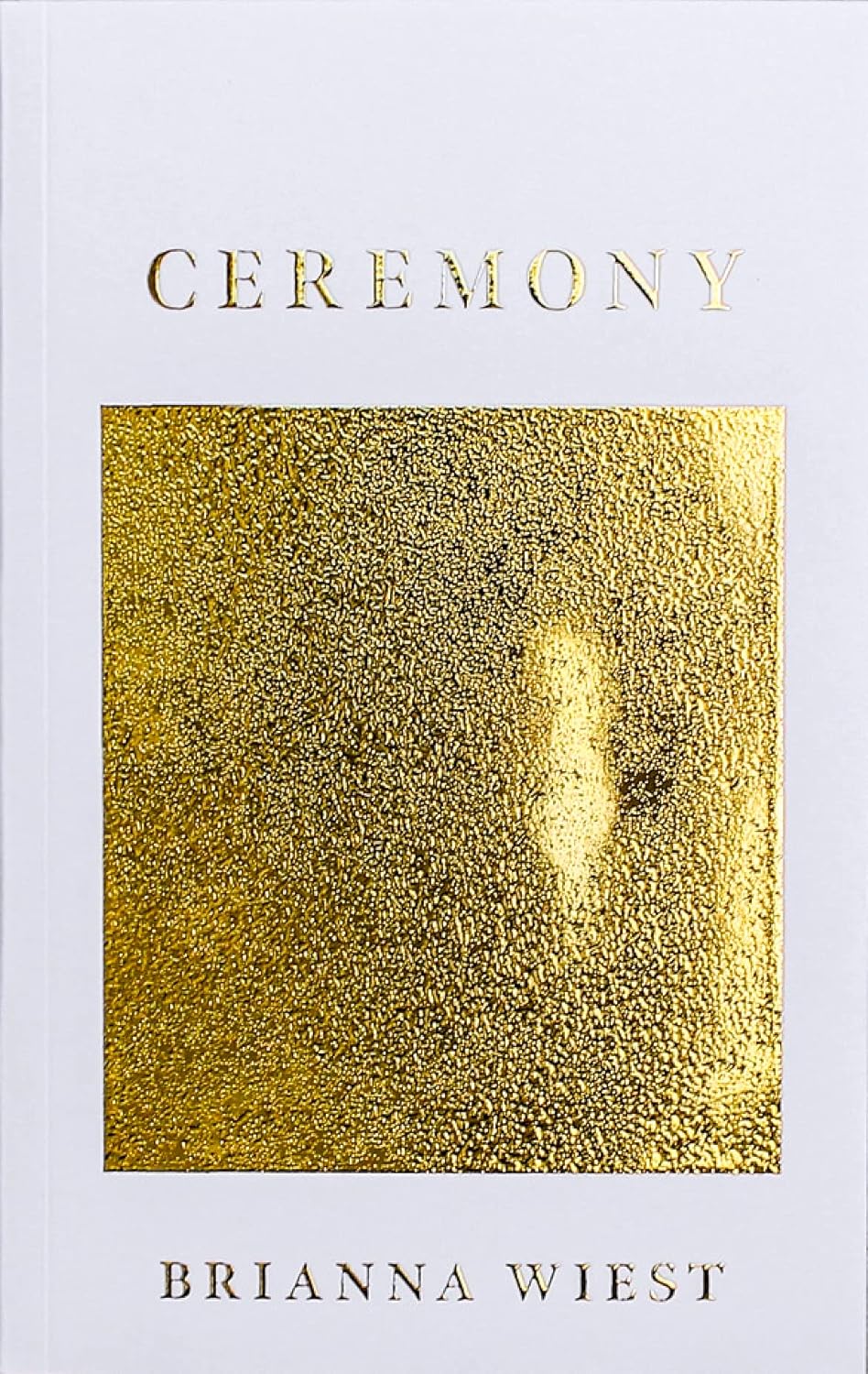 Ceremony: Poetry & Prose by Brianna Wiest by Bella Cucina – Books