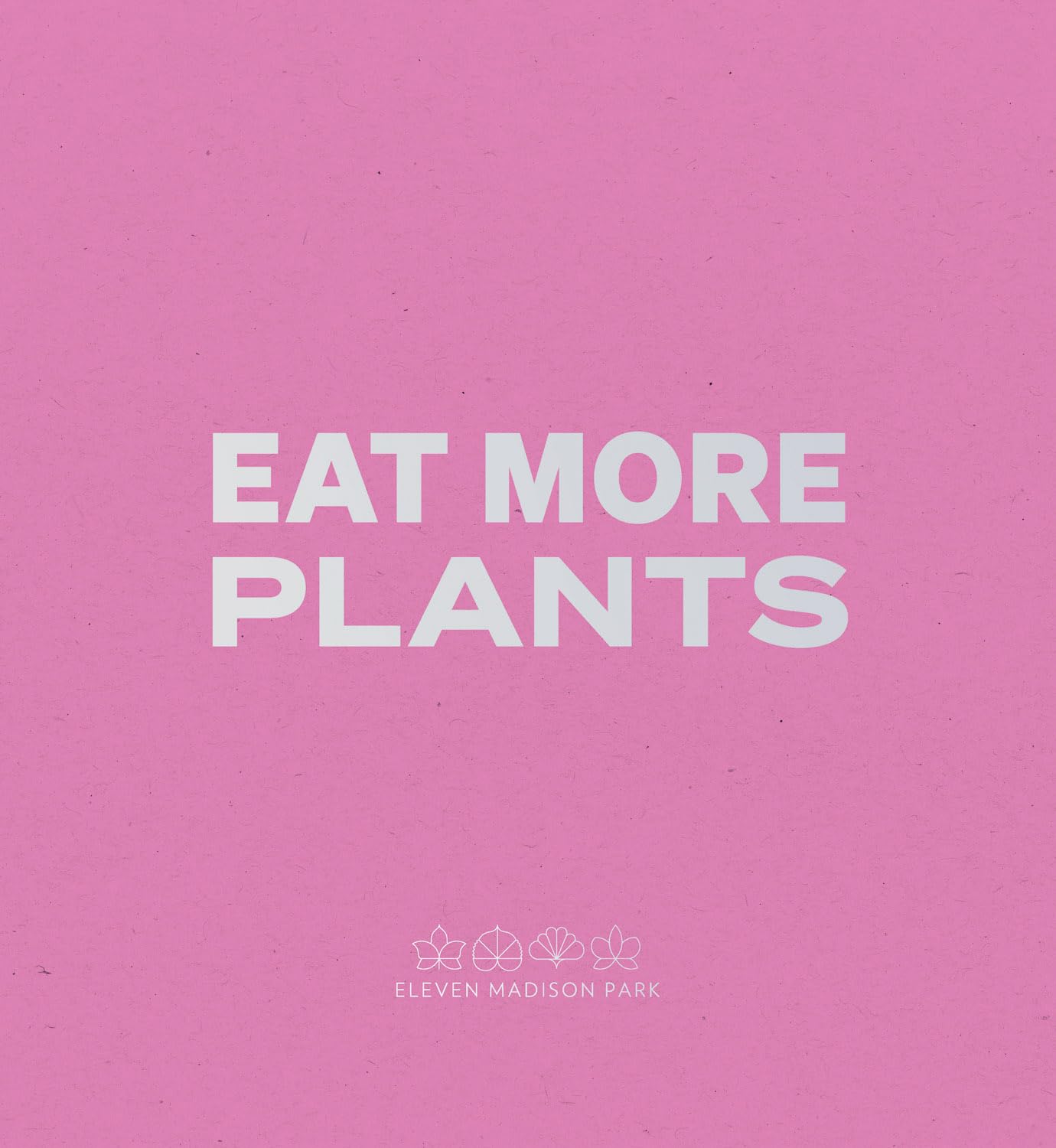 Daniel Humm: Eat More Plants. a Chef's Journal by Bella Cucina –