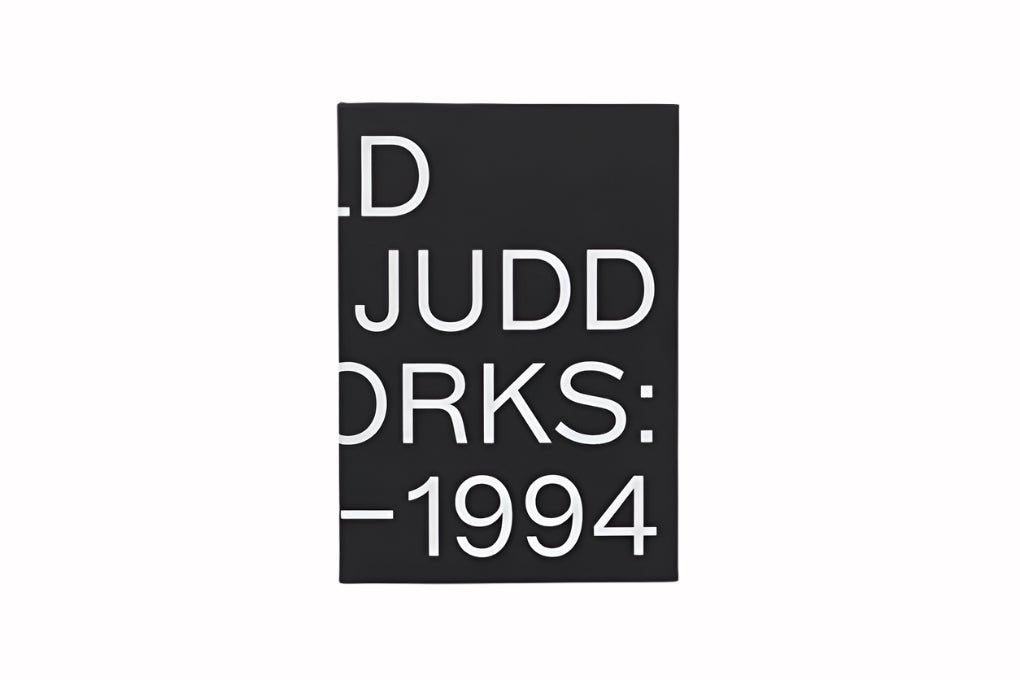 Bella Cucina - Donald Judd Artworks: 1970 - 1994 - 