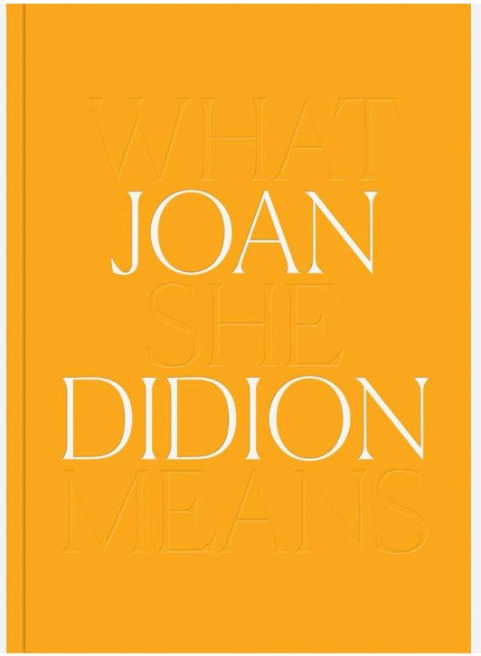 Bella Cucina - Joan Didion - What She Means - 
