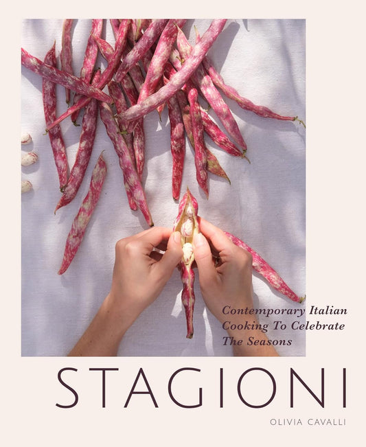 Bella Cucina - Stagioni: Modern Italian Cookery to Capture the Seasons - 