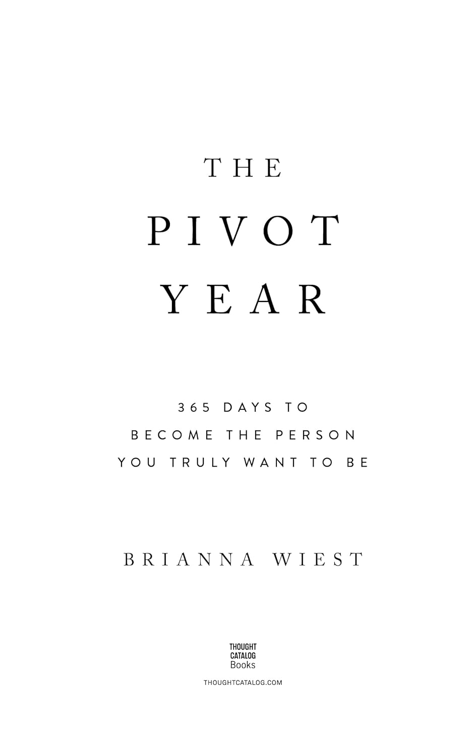 The Pivot Year by Brianna Wiest softcover at Bella Cucina in Atlanta, view 9