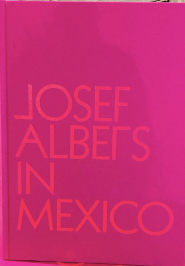 Josef Albers In Mexico